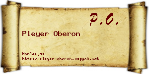 Pleyer Oberon névjegykártya